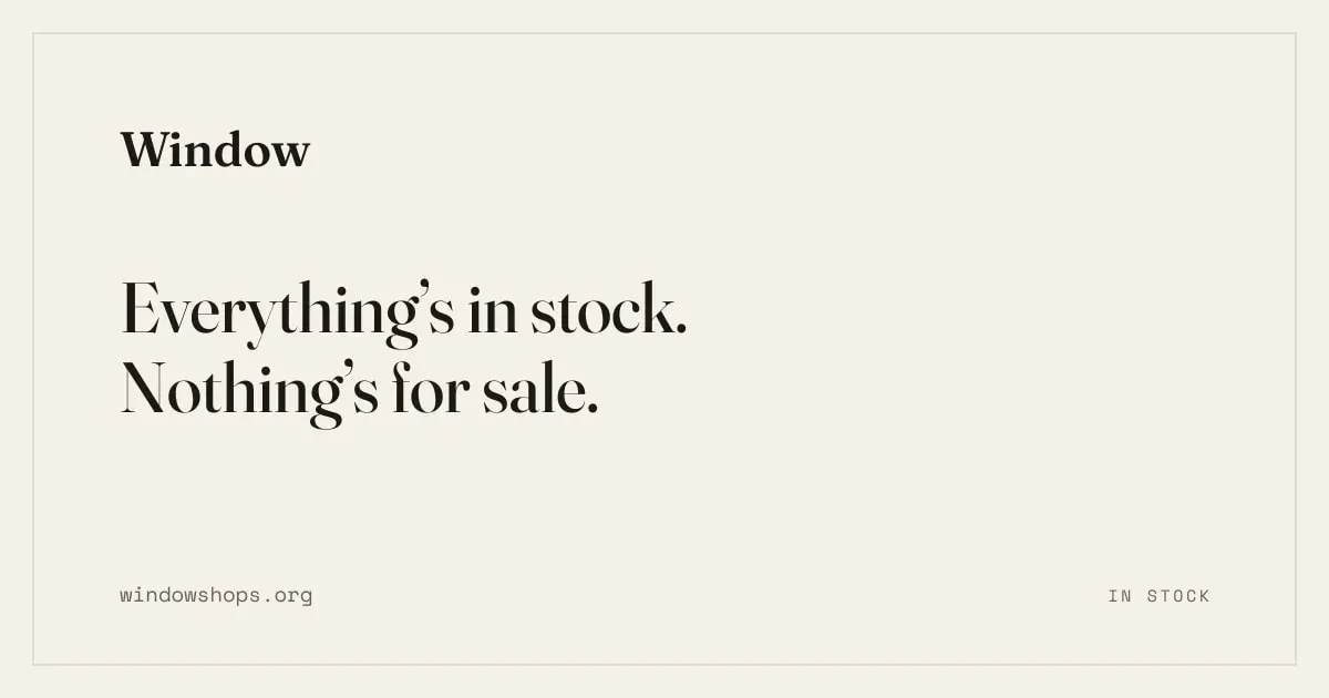 Window: kauppa jossa mitään ei ole myynnissä
